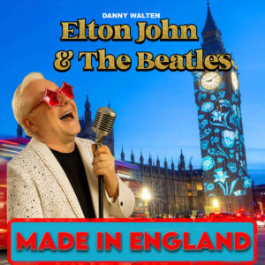 Elton John & Beatles: Made In England