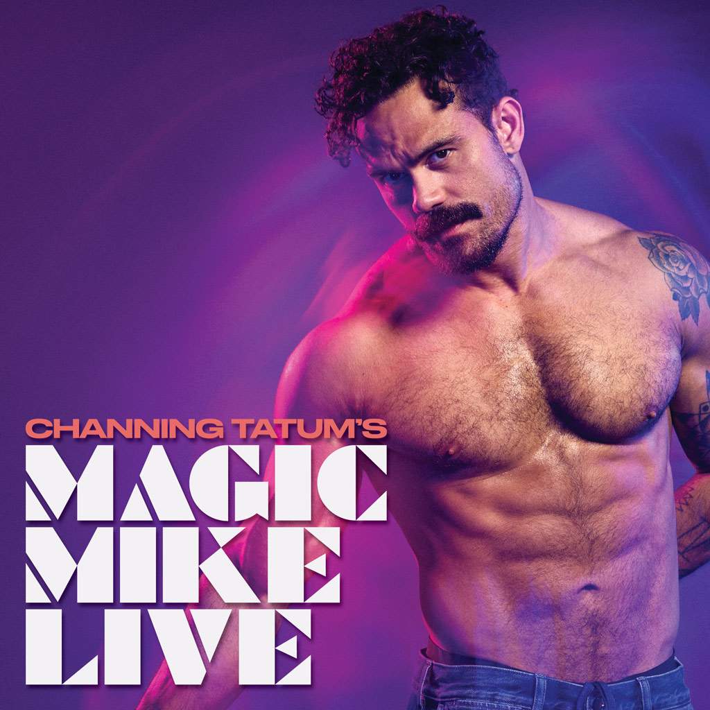 Magic Mike Live